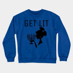 Get Lit Crewneck Sweatshirt